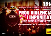 Participa a la manifestació a Perpinyà: contra la violència policial i la impunitat i pels drets de totes i tots Prou violència i impunitat: pels drets de totes i tots